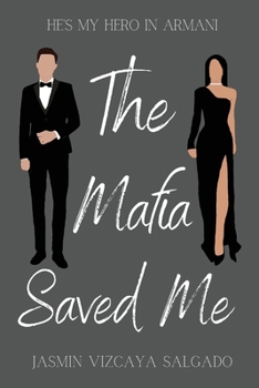 Paperback The Mafia Saved Me Book