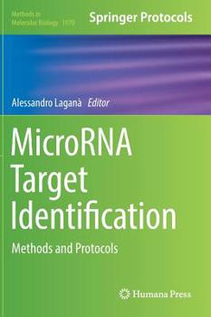 Hardcover Microrna Target Identification: Methods and Protocols Book