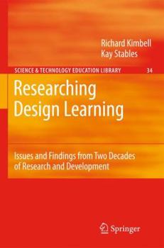 Paperback Researching Design Learning: Issues and Findings from Two Decades of Research and Development Book