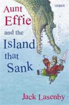 Paperback Aunt Effie and the Island That Sank Book