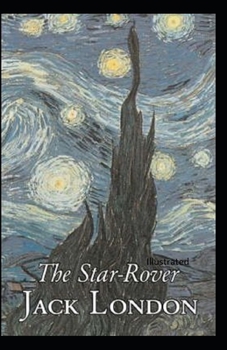 Paperback The Star Rover Illustrated Book