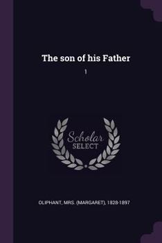 Paperback The son of his Father: 1 Book