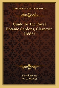 Guide to the Royal Botanic Gardens, Glasnevin