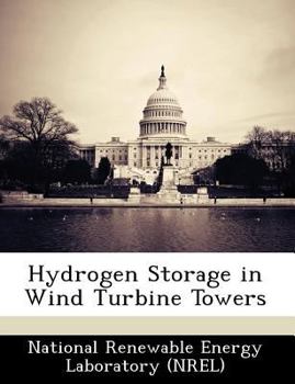 Paperback Hydrogen Storage in Wind Turbine Towers Book