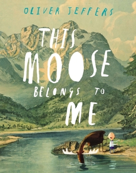 Hardcover This Moose Belongs to Me Book