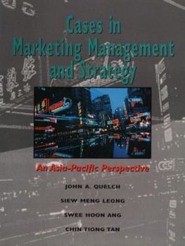 Paperback Cases in Marketing Management & Strategy: An Asia-Pacific Perspective Book