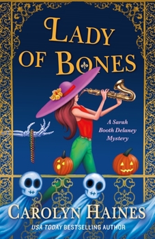 Hardcover Lady of Bones: A Sarah Booth Delaney Mystery Book