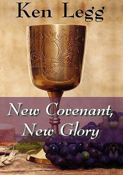 Paperback New Covenant, New Glory Book