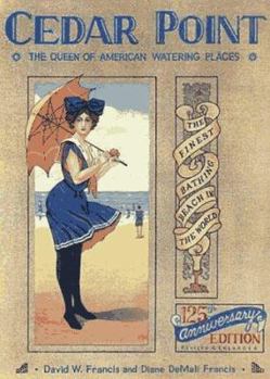 Hardcover Cedar Point: The Queen of American Watering Places Book
