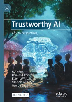Paperback Trustworthy AI: African Perspectives Book