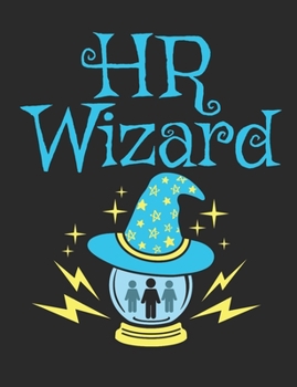 Paperback HR Wizard: Human Resources Notebooks, Gift For HR Managers Or Directors, 150 page blank book for writing notes, college ruled Book