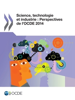Paperback Science, technologie et industrie: Perspectives de l'OCDE 2014 [French] Book