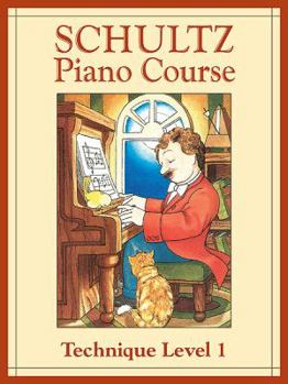Paperback Schultz Piano Course Technique: Level 1 Book