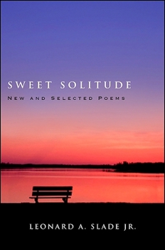 Paperback Sweet Solitude: New and Selected Poems Book