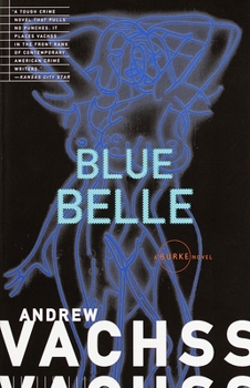 Blue Belle - Book #3 of the Burke