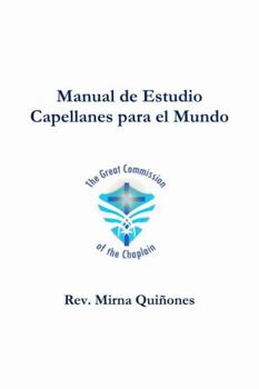Paperback Manual de Estudio Capellanes para el Mundo [Spanish] Book