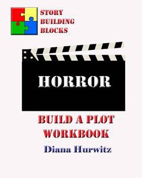 Paperback Horror: Build A Plot Workbook Book