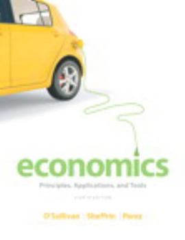 Hardcover Economics: Principles, Applications, and Tools Book