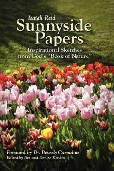 Paperback Sunnyside Papers: Inspirational Sketches from God's Book of Nature Book