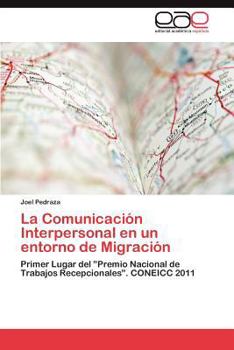 Paperback La Comunicación Interpersonal en un entorno de Migración [Spanish] Book