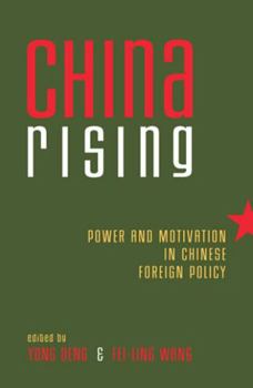 Paperback China Rising: Power and Motivation in Chinese Foreign Policy Book