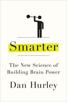 Hardcover Smarter: The New Science of Building Brain Power Book