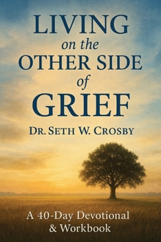 Paperback Living On The Other Side Of Grief Book