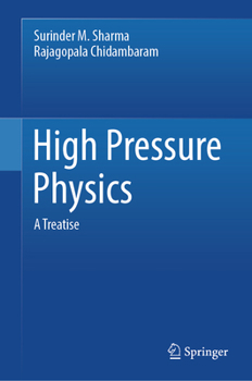Hardcover High Pressure Physics: A Treatise Book