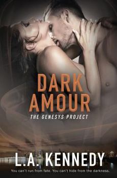 Paperback The Genesys Project: Dark Amour Book