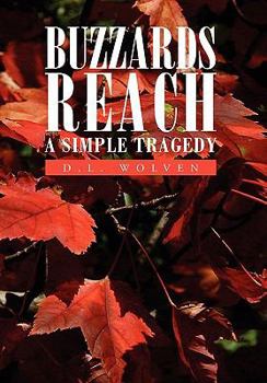 Paperback Buzzards Reach: A Simple Tragedy Book