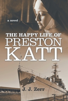 Paperback The Happy LIfe of Preston Katt Book