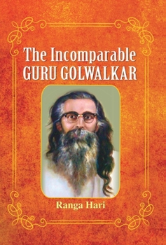 Hardcover The Incomparable Guru Golwalkar Book