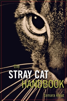 Paperback The Stray Cat Handbook Book