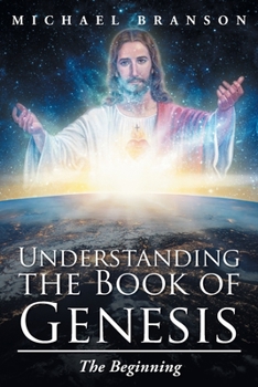 Paperback Understanding the Book of Genesis: The Beginning Book