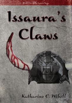 Issaura's Claws - Book #1 of the Incarn Saga