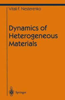 Hardcover Dynamics of Heterogeneous Materials Book