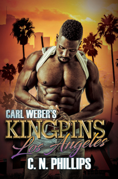 Carl Weber's Kingpins: Los Angeles - Book  of the Carl Weber's Kingpins