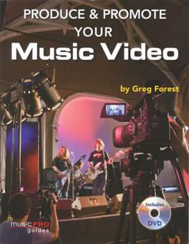 Paperback Produce & Promote Your Music Video [With DVD] Book