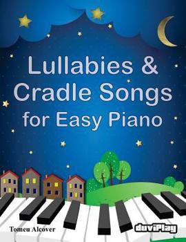 Paperback Lullabies & Cradle Songs for Easy Piano Book