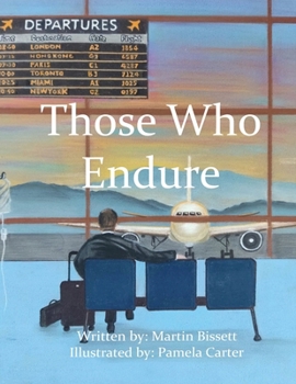 Paperback Those Who Endure: A Wake-Up Call For When We Think We Have Plenty Of Time Book