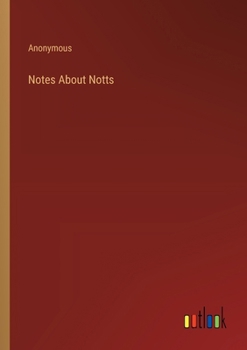 Paperback Notes About Notts Book