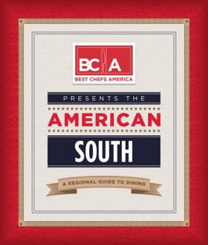 Paperback Best Chefs America Presents the American South : A Regional Guide to Dining Book