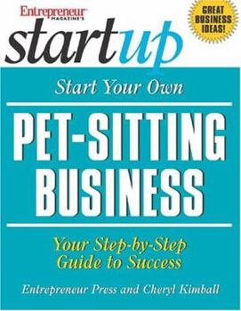 Paperback Start Your Own Pet-Sitting Business Book