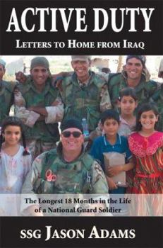 Hardcover Active Duty: Letters to Home from Iraq Book