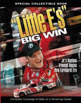 Paperback "Little E's" Big Win: Jr.'s Daytona Triumph Begins New Earnhardt Era Book