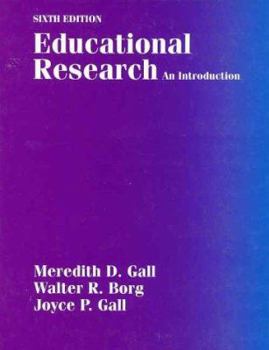 Hardcover Educational Research: An Introduction (6th Edition) Book
