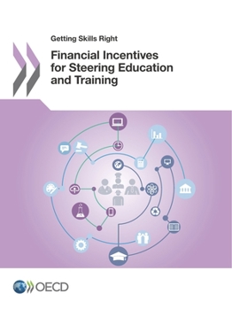 Paperback Financial Incentives for Steering Education and Training Book