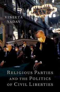 Hardcover Religious Parties and the Politics of Civil Liberties Book