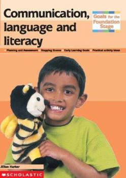 Paperback Communication, Language and Literacy Book