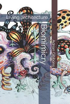 Paperback Biomimicry: Living architecture. Book